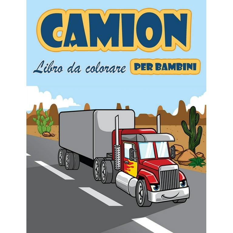 Camion libro da colorare: Libro da colorare per bambini con Monster Trucks,  camion dei pompieri, dumper, camion della spazzatura e altro. Per bambini  piccoli, bambini in età prescolare, 2-4 anni, 4-8 