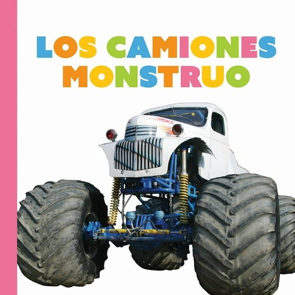 Camiones Monstruo (Paperback)