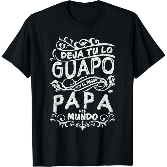 Camisa de Hombre Mejor Papa del Mundo para Dia del Padre T-Shirt