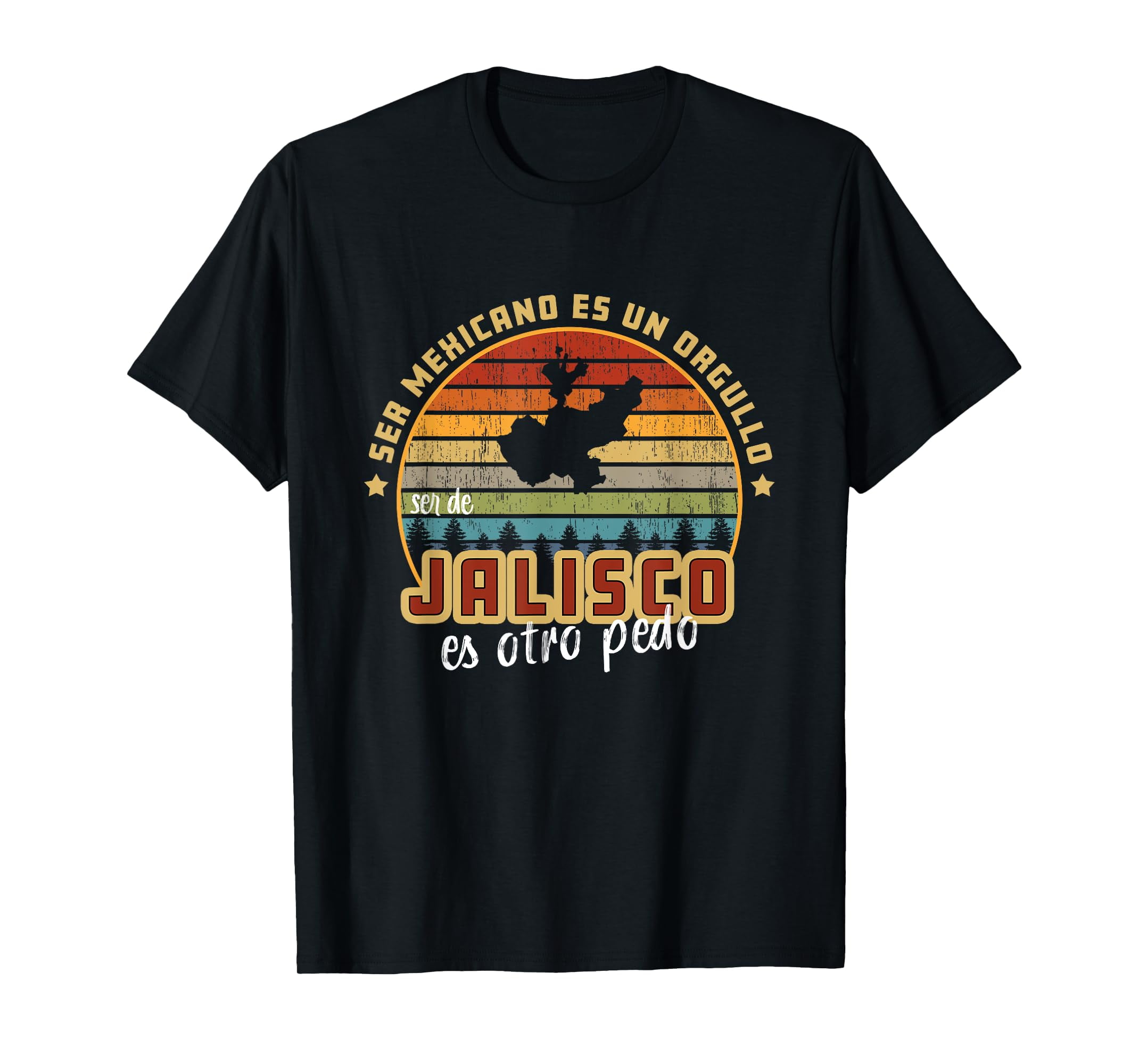 Camisas Ser de Jalisco Es Otro Pedo Funny Mexican Slang TShirt3XL