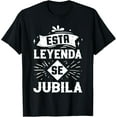 thumbnail image 1 of Camiseta Divertida Jubilados Retirados Hombre Y Mujer T-Shirt, 1 of 3