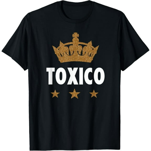 Camisetas de Humor en espanol-Toxico T-Shirt