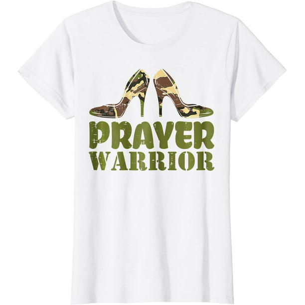 Camo Heels Prayer Warrior Faith God Jesus Christian Women T-Shirt for ...