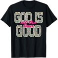 thumbnail image 1 of Camouflage God Is Good All the Time Christian Hunting T-Shirt, 1 of 5