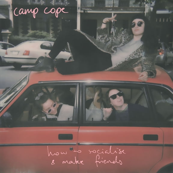 Camp Cope - How To Socialise & Make Friends - Music & Performance - Vinyl
