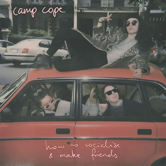 Camp Cope - How To Socialise & Make Friends - Vinyl