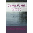 thumbnail image 1 of Camp FJHS: The parable of a mission trip (Paperback), 1 of 1