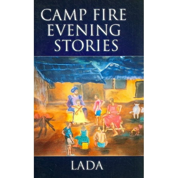Camp Fire Evening Stories