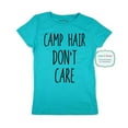 thumbnail image 1 of Camp Hair Don't Care - wallsparks cute & funny Brand - Youth Young Girls Juniors Slim Fit Soft Tee Shirt - Fun Trendy Tee, 1 of 3