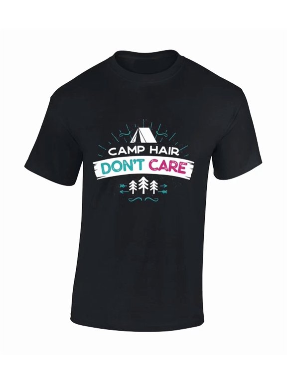 Camp Hair Dont Care Camping Camper Van Design T-Shirt