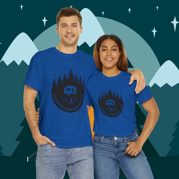 Camp Life camping Hair Doesn't Care  Unisex Heavy Cotton Tee