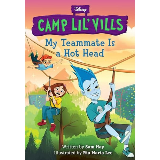PreOwned Camp Lil Vills My Teammate Is a Hot Head (Disney Camp Lil