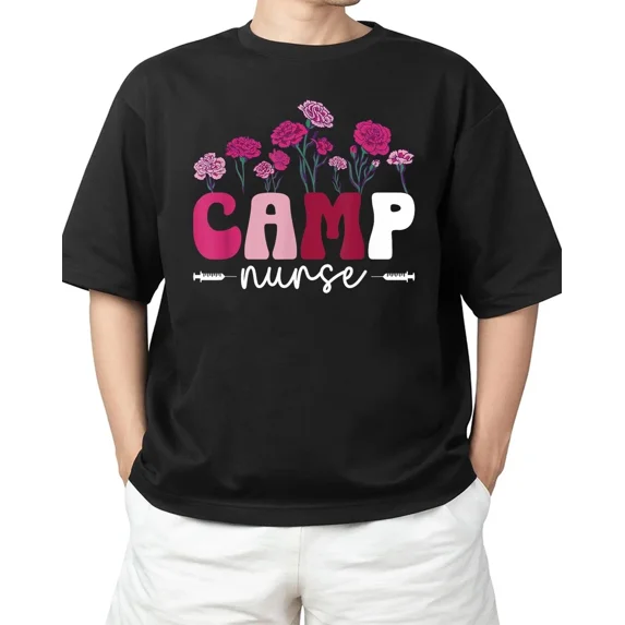 Camp Nurse Camp Nursing Flowers Camp Nurse For Adult S-4XL T-Shirt