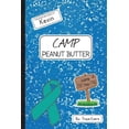thumbnail image 1 of Camp Peanut Butter, (Paperback), 1 of 1