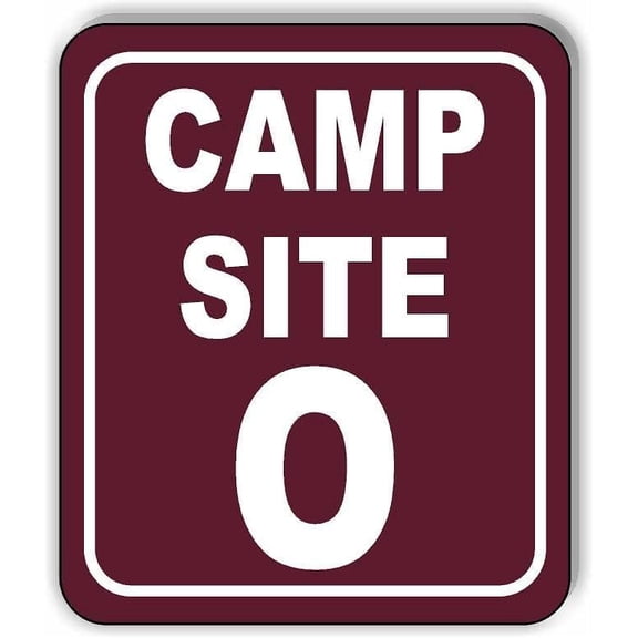 Camp Site O Camping Aluminum Composite Sign, 8.5"x10"