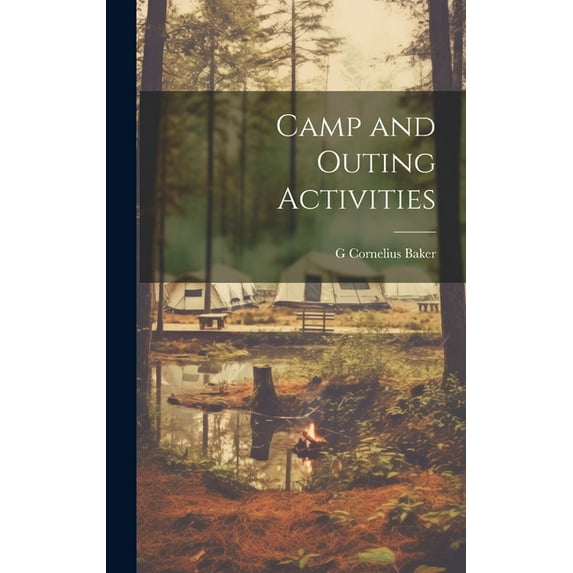 Camp and Outing Activities (Hardcover)