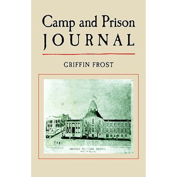 Camp and Prison Journal