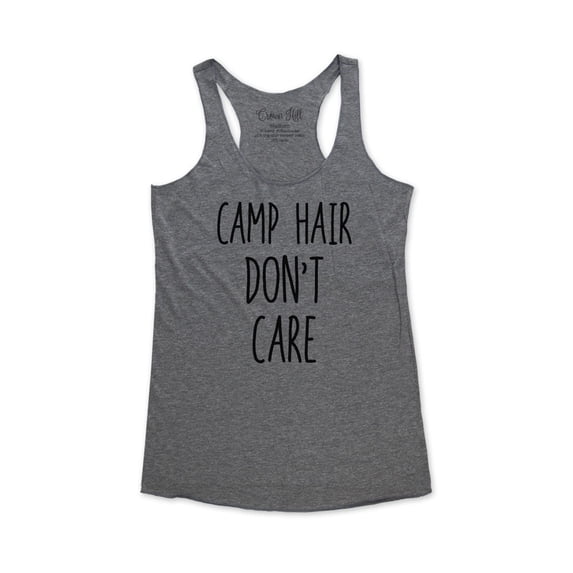 Camp hair don't care - wallsparks Crown Hill Brand - funny workout Bridal shower party tank top - Soft Tri-Blend Racerback Tank for Women