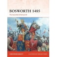 thumbnail image 1 of Campaign: Bosworth 1485 : The Downfall of Richard III (Series #360) (Paperback), 1 of 1