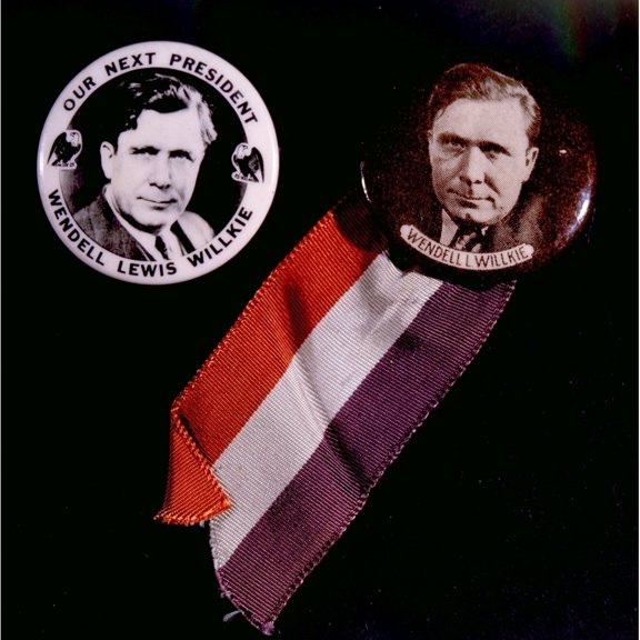 Campaign Buttons For The Presidential Campaign Of Republican Nominee Wendell Willkie History