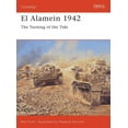 thumbnail image 1 of Campaign: El Alamein 1942 : The Turning of the Tide (Series #158) (Paperback), 1 of 1