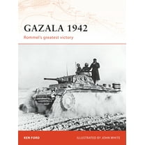 Campaign: Gazala 1942 : Rommel's greatest victory (Series #196) (Paperback)