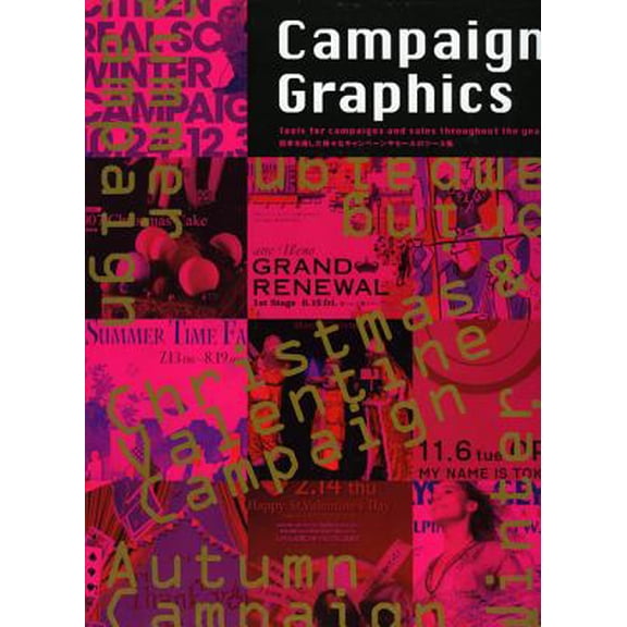 Campaign Graphics: Tools for Campaigns and Sales Throughout the Year (Hardcover) by Alpha Books (Creator)
