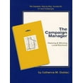 thumbnail image 1 of Pre-Owned Campaign Manager: Running & Winning Local Elections (Paperback) 0965076105 9780965076104, 1 of 1