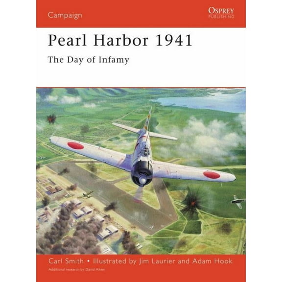Campaign: Pearl Harbor 1941 : The day of infamy (Series #62) (Paperback)