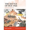 thumbnail image 1 of Campaign: The Battle of Hue 1968 : Fight for the Imperial City (Series #371) (Paperback), 1 of 1