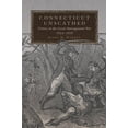 thumbnail image 1 of Campaigns and Commanders Connecticut Unscathed: Victory in the Great Narragansett War, 1675-1676 Volume 45, Book 45, (Paperback), 1 of 1