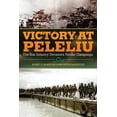 thumbnail image 1 of Campaigns and Commanders Victory at Peleliu: The 81st Infantry Division's Pacific Campaign Volume 30, Book 30, (Paperback), 1 of 1