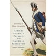 thumbnail image 1 of Campaigns and Commanders Standing in Their Own Light: African American Patriots in the American Revolution Volume 59, Book 59, (Paperback), 1 of 2
