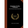 thumbnail image 1 of Campaigns of a Non-Combatant: And His Romaunt Abroad During the War (Paperback), 1 of 1
