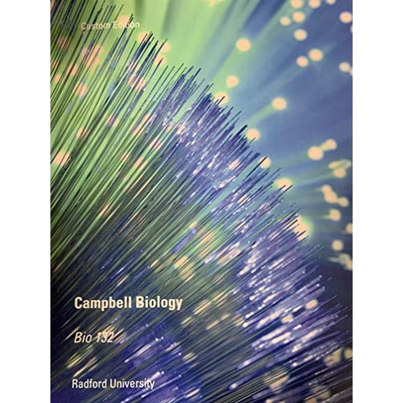 Pre-Owned Campbell Biology BIO 132 Custom Edition Radford University Paperback
