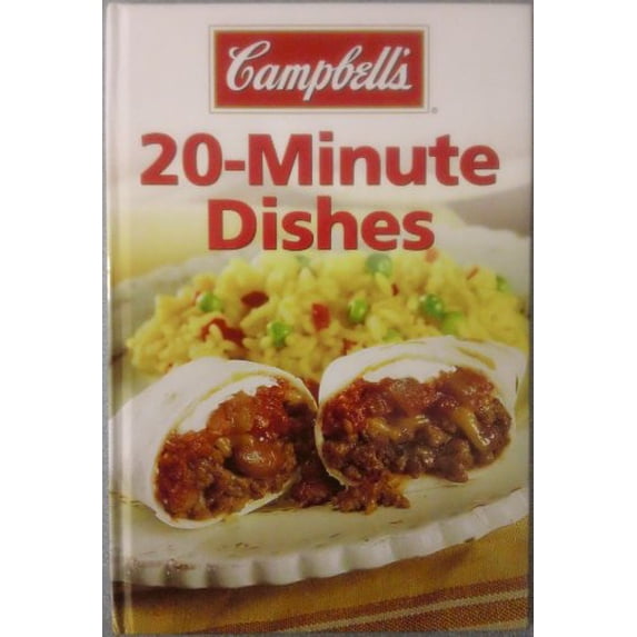 Pre-Owned Campbell's 20-Minute Dishes (Hardcover) 1450822371 9781450822374