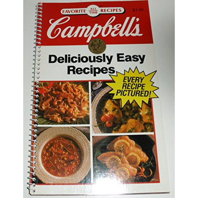 Pre-Owned Campbell's Deliciously Easy Recipes (Favorite All-Time Recipes) (Unknown) 1561735442 9781561735440