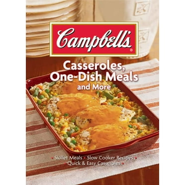 Pre-Owned Campbell's Casseroles, One-Dish Meals and More (Hardcover) 1412724600 9781412724609
