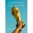 thumbnail image 1 of Campeones del Mundo (Paperback), 1 of 1