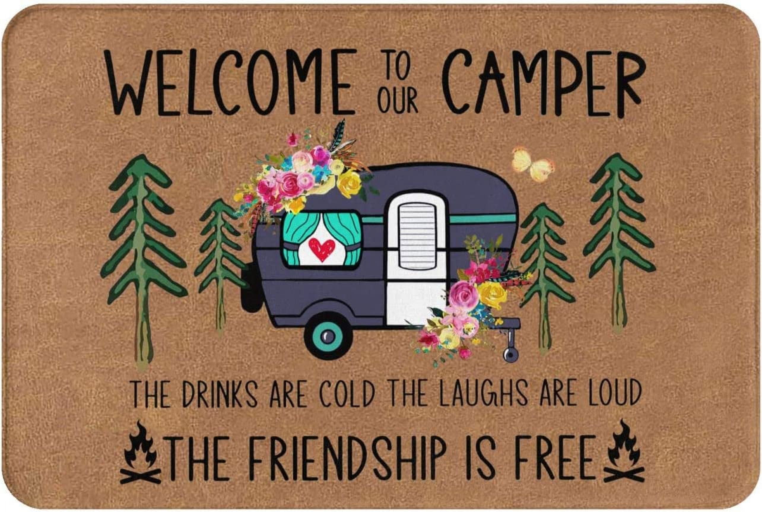 Camper Doormat To Our Camper The Friendship Is Free Camping