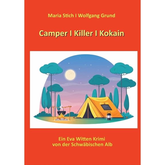 Camper I Killer I Kokain (Paperback)