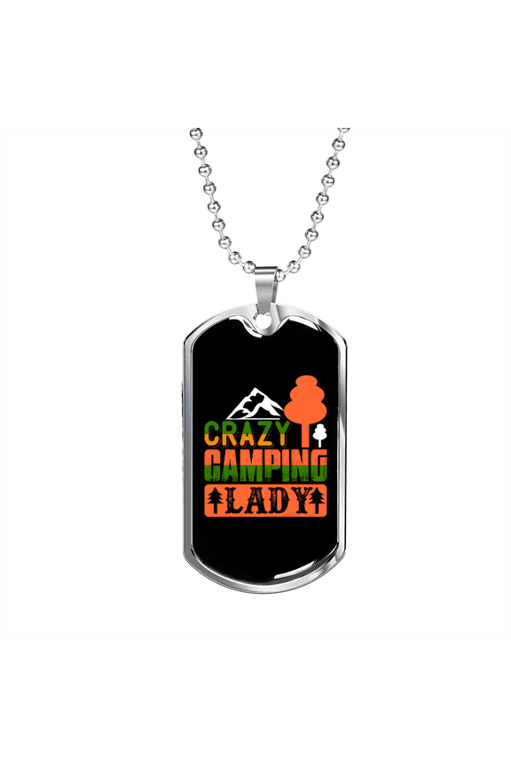 Camper Necklace Crazy Camping Lady Dog Tag Necklace Stainless Steel 24" Chain Silver Tone or Gold Tone