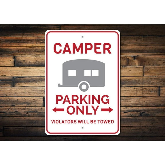 Camper Parking Only Novelty Sign, Metal Wall Decor - 10x14 inches