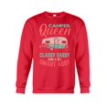Camper Queen Classy Sassy Smart Assy Cute Camping Crewneck Sweatshirt