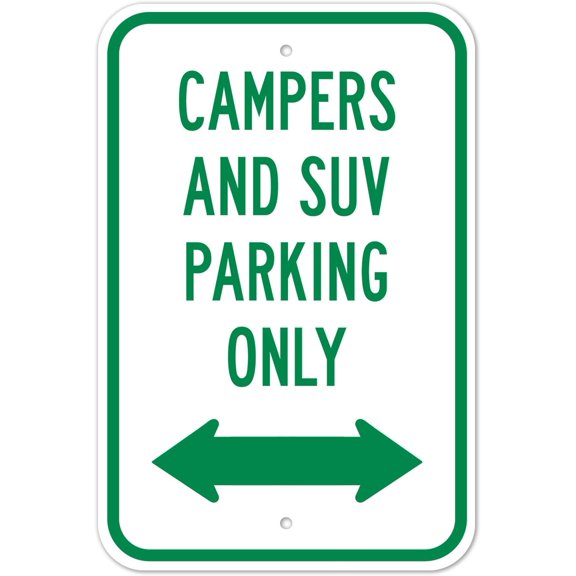 Campers And Suv Parking Only With Bidirectional Arrow Sign Metal Sign 12X8 Inches