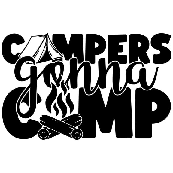 Campers Gonna Camp Sign RV Camper Camping Door Sticker