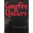thumbnail image 1 of Pre-Owned Campfire Chillers (Paperback) 091478823X 9780914788232, 1 of 1
