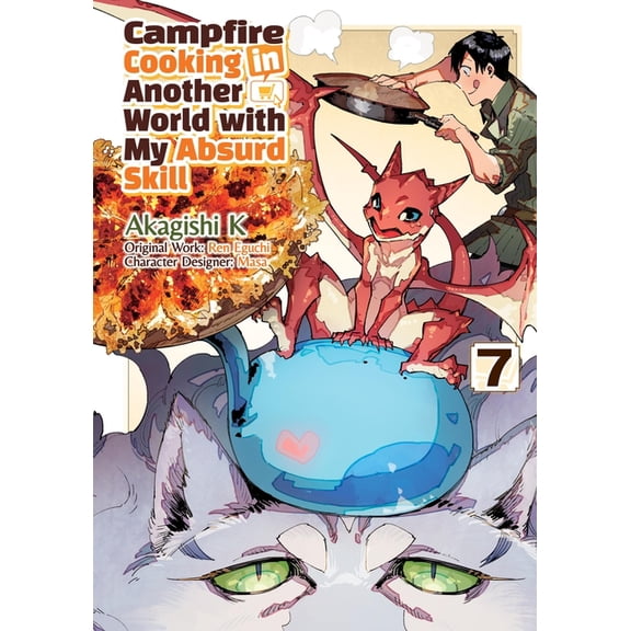 Campfire Cooking in Another World with M Campfire Cooking in Another World with My Absurd Skill: Volume 7 (Manga), Book 7, (Paperback)