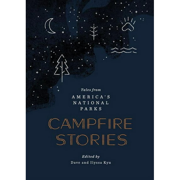 Campfire Stories: Tales from America's National Parks (Hardcover)