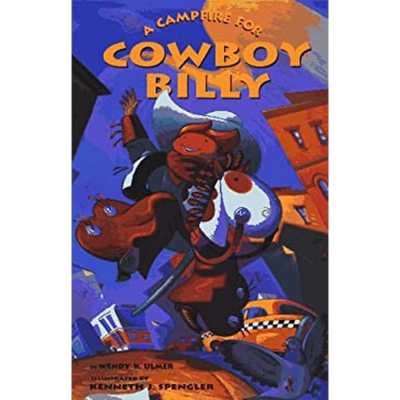 Pre-Owned A Campfire for Cowboy Billy (Hardcover) 0873586816 9780873586818